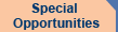 Special Oppertunities